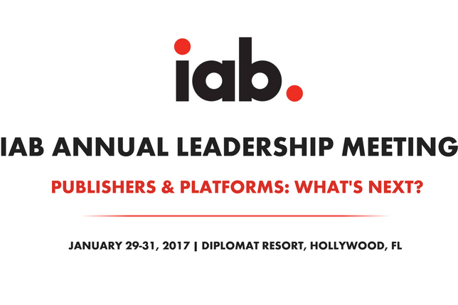 IAB Annual Leadership Meeting 2017 Highlights