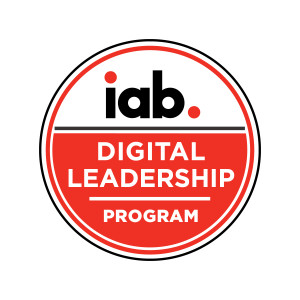 IAB Digital Leadership Program: Executive Essentials 2