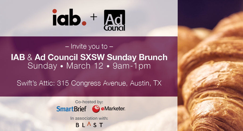 IAB & Ad Council at SXSW Sunday Brunch