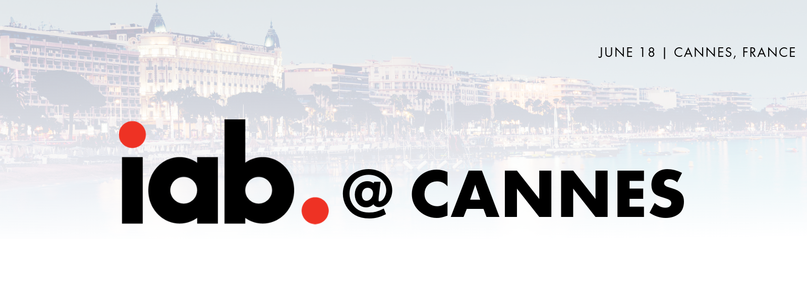 2019 IAB @ Cannes