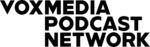 Vox Media Podcast Network