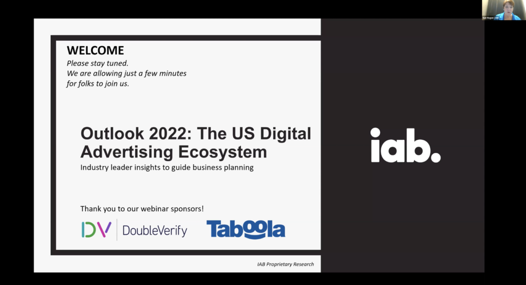 IAB Outlook: 2022 Digital Ad Ecosystem Webinar