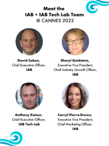 IAB + IAB Tech Lab @ Cannes 2022 1