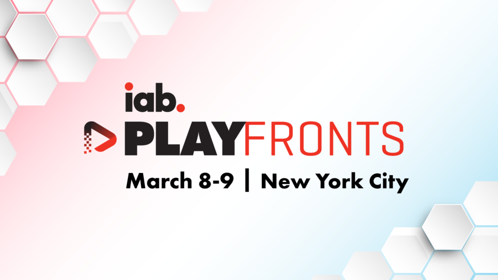 Back by Popular Demand: IAB Brings the Advertising and Gaming Ecosystems Together with “IAB PlayFronts 2023”