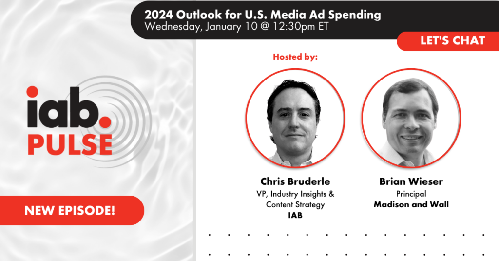IAB PULSE | 2024 Outlook for U.S. Media Ad Spending