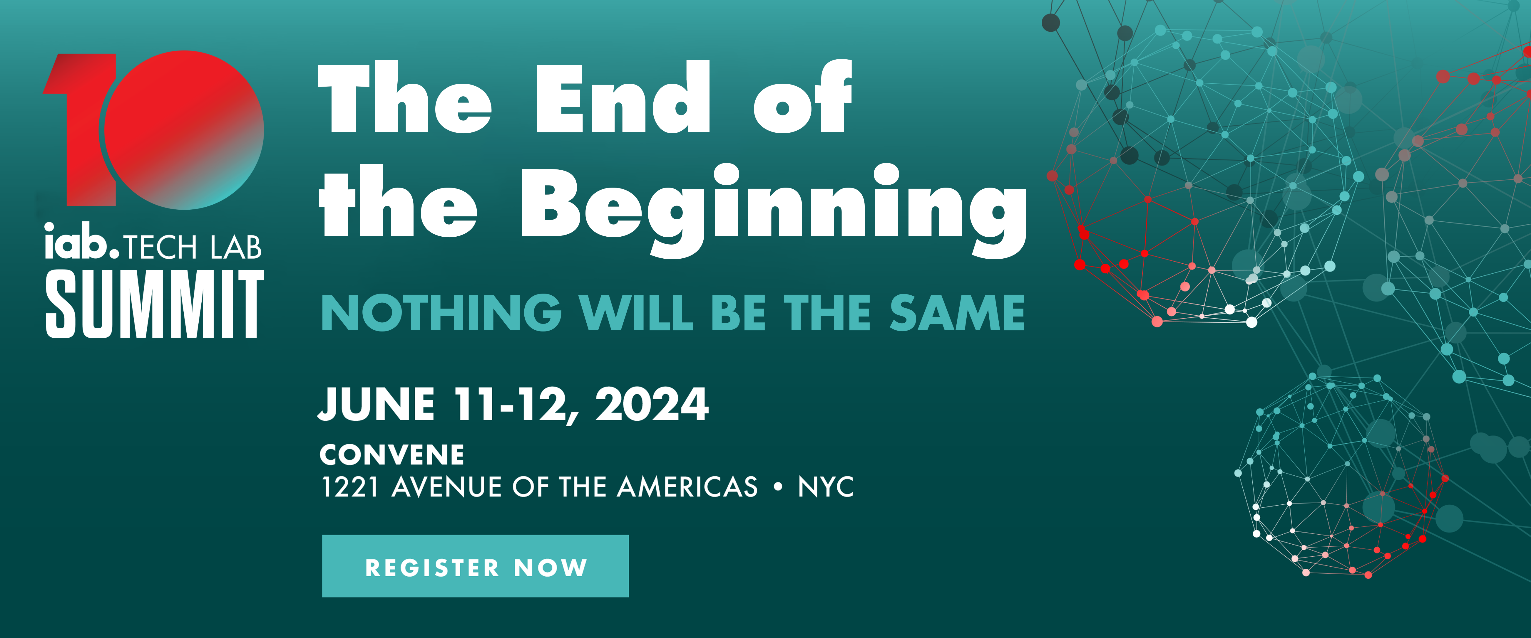 Tech Lab Summit, 10 Year Anniversary, “The End Of The Beginning: Nothing Will Be The Same”