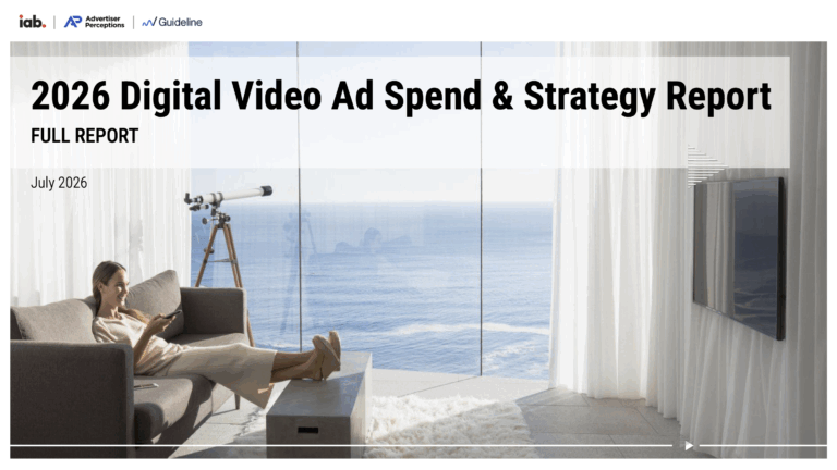 2026 IAB Digital Video Ad Spend & Strategy Report
